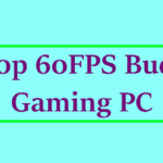 The Best 1080p 60FPS Budget Gaming PC: Building a cheap gaming rig in 2022